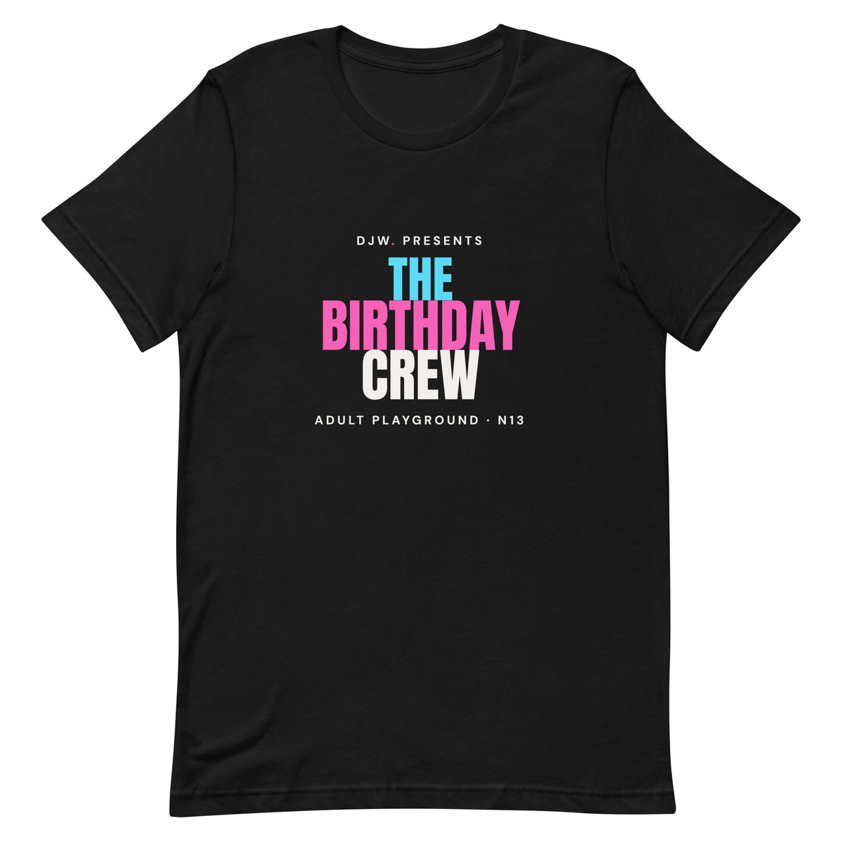 The Birthday Crew Tee