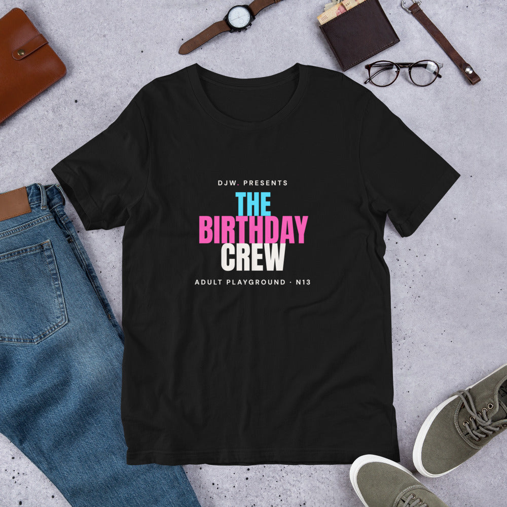 The Birthday Crew Tee