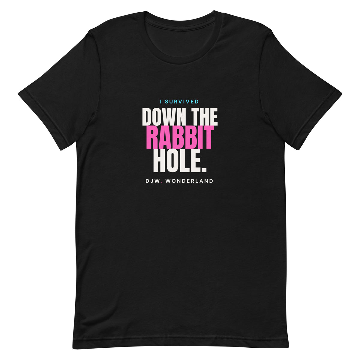 Down the Rabbit Hole Tee